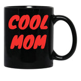 Cool Mom Design (3) Black Coffee Mug, Gift Coffee Mug - Black