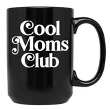 Cool Moms Club (3) Black Coffee Mug, Gift Coffee Mug - Black