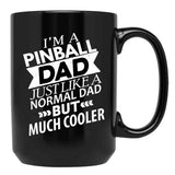Cooler Pinball Dad Funny Pinball Black Coffee Mug, Gift Coffee Mug - Black