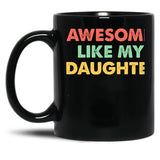 Copie De My Daughter In Law Is My Favorite Child Funny Parent Black Coffee Mug