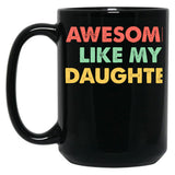 Copie De My Daughter In Law Is My Favorite Child Funny Parent Black Coffee Mug
