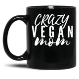 Crazy Vegan Mom Black Coffee Mug, Gift Coffee Mug