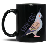 Crested Pigeon Stay Coo Black Coffee Mug, Gift Coffee Mug