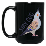 Crested Pigeon Stay Coo Black Coffee Mug, Gift Coffee Mug