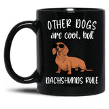 Cute Dachshunds Rule Funny Dachsund Mom Doxie Dad Black Coffee Mug, Gift Coffee Mug
