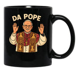 Da Pope Cute Quotes Black Coffee Mug - Black
