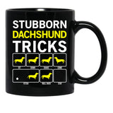 Dachshund Stubborn Dog Tricks Funny Gift Idea Black Coffee Mug, Gift Coffee Mug - Black