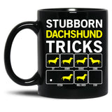 Dachshund Stubborn Dog Tricks Funny Gift Idea Black Coffee Mug, Gift Coffee Mug