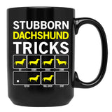 Dachshund Stubborn Dog Tricks Funny Gift Idea Black Coffee Mug, Gift Coffee Mug - Black
