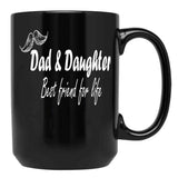 Dad Daughter Best Friend For Life Black Coffee Mug - Black