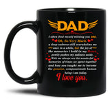 Dad I Love You Black Coffee Mug