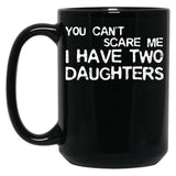 Dad Of Two Daughters Gift Black Coffee Mug