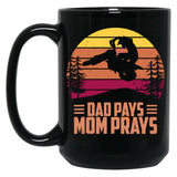 Dad Pays Mom Prays Motocross Off Road Dirt Bike Black Coffee Mug, Gift Coffee Mug