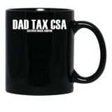 Dad Tax Csa Certified Snack Auditor Funny Dad Tax Gear Black Coffee Mug - Black