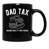 Dad Tax Junk Food Black Coffee Mug - Black