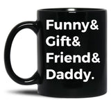 Dad Tax Mug, Father Days 35 Black Coffee Mug