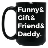 Dad Tax Mug, Father Days 35 Black Coffee Mug
