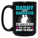 Daddy And Daughter Mug Black Coffee Mug