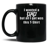 Daddy (1) Black Coffee Mug
