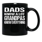 Dads Know A Lot Grandpas Know Everything Black Coffee Mug, Gift Coffee Mug - Black