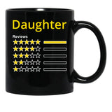 Daughter 5-Star Review Black Coffee Mug - Black