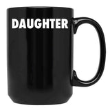 Daughter (1) Black Coffee Mug - Black