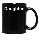 Daughter (5) Black Coffee Mug - Black