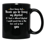 Dear Bonus Dad Quote Black Coffee Mug - Black