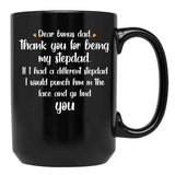 Dear Bonus Dad Quote Black Coffee Mug - Black