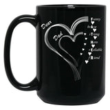 Dear Dad My Dear Father Black Coffee Mug