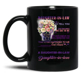 Dear Daughter-In-Law - Flowers - How Valuable And Precious You Are To Me Black Coffee Mug