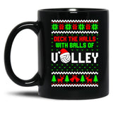 Deck The Halls With Balls Of Volley Funny Holiday Black Coffee Mug, Gift Coffee Mug