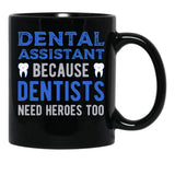 Dental Assistant Black Coffee Mug, Gift Coffee Mug - Black
