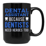 Dental Assistant Black Coffee Mug, Gift Coffee Mug - Black