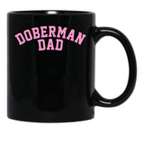 Doberman Dad Unisex Doberman Lover Gift Design Black Coffee Mug, Gift Coffee Mug - Black