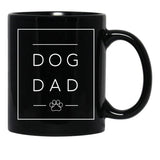 Dog Dad Black Coffee Mug, Gift Coffee Mug - Black