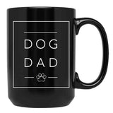 Dog Dad Black Coffee Mug, Gift Coffee Mug - Black