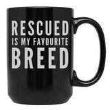 Dog Lovers T-Shirt For Women Men Kids - Rescue Dog Shirt Black Coffee Mug, Gift Coffee Mug - Black