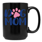 Dog Mom Funny Logo Black Coffee Mug, Gift Coffee Mug - Black