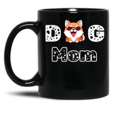 Dog Mom Funny Black Coffee Mug, Gift Coffee Mug