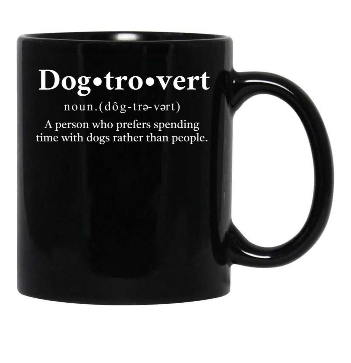 Dogtrovert Definition Black Coffee Mug, Gift Coffee Mug - Black