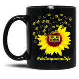 Dollar General Life Sunflower Funny Classic Black Coffee Mug, Gift Coffee Mug
