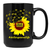Dollar General Life Sunflower Funny Classic Black Coffee Mug, Gift Coffee Mug - Black
