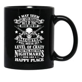 Don'T Mess With My Daughter Black Coffee Mug - Black
