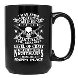 Don'T Mess With My Daughter Black Coffee Mug - Black