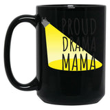 Drama Mama Funny Theater Mom Gift Best Theater Design Black Coffee Mug, Gift Coffee Mug