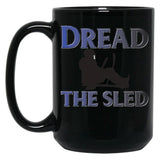Dread The Sled Hockey Black Coffee Mug, Gift Coffee Mug
