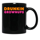 Drunkin Grownups Funny Humor Novelty Black Coffee Mug, Gift Coffee Mug - Black