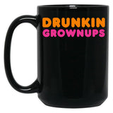 Drunkin Grownups Funny Humor Novelty Black Coffee Mug, Gift Coffee Mug