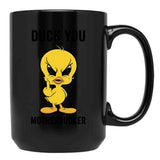 Duck You Motherducker Black Coffee Mug, Gift Coffee Mug - Black